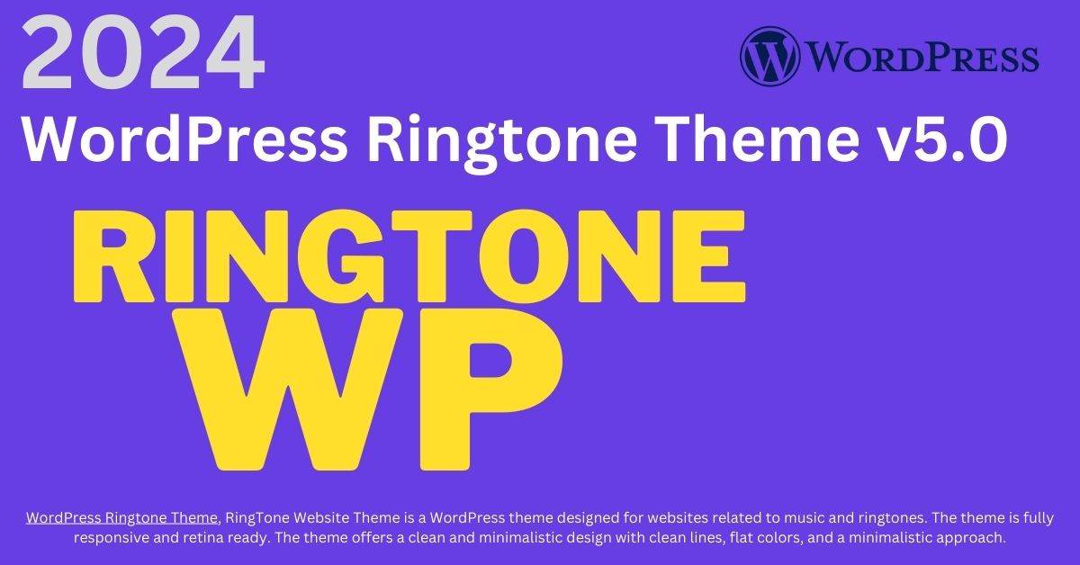 WordPress Ringtone Theme v5.0 2024