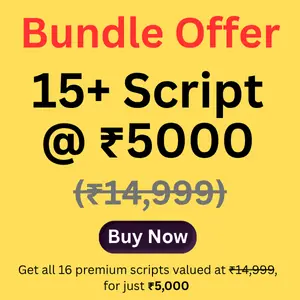 Bundle Offer 15+ Script @ ₹5000 (₹14,999) Get all 16 premium scripts, Listed Below, valued at ₹14,999, for just ₹5,000 this Month offer!.webp